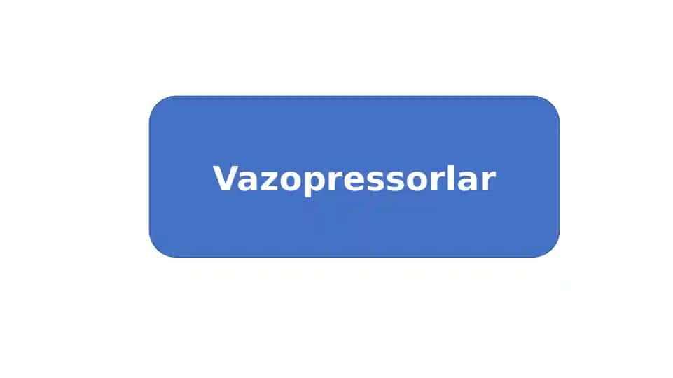 Vazopressorlar