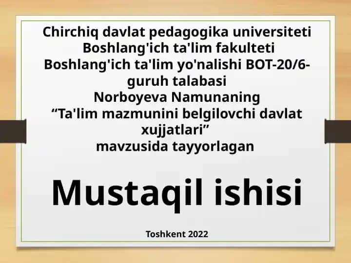 “Ta'lim mazmunini belgilovchi davlat xujjatlari”