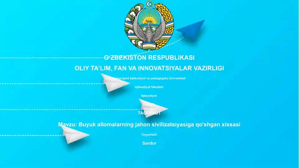 Buyuk allomalarning jahon sivilizatsiyasiga qo'shgan xissasi