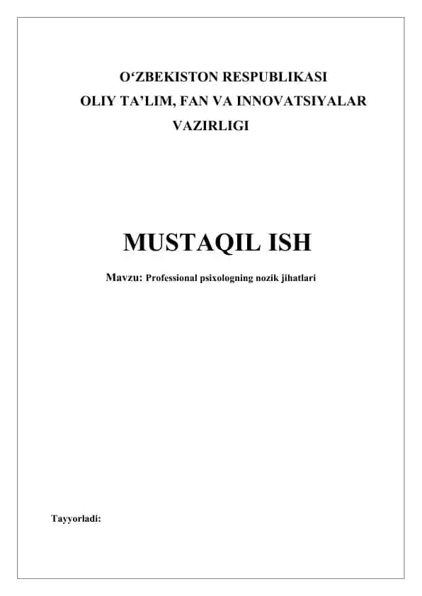 Professional Psixologning Nozik Jihatlari