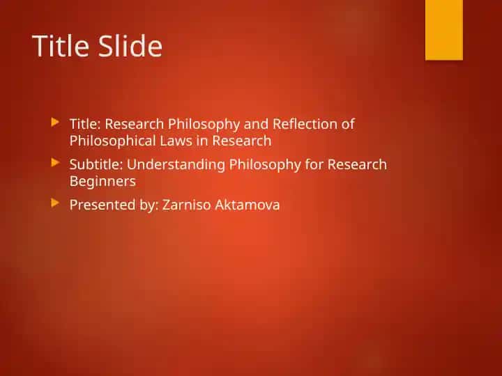 Research Philosophy and Reflection of Philosophical Laws in Research