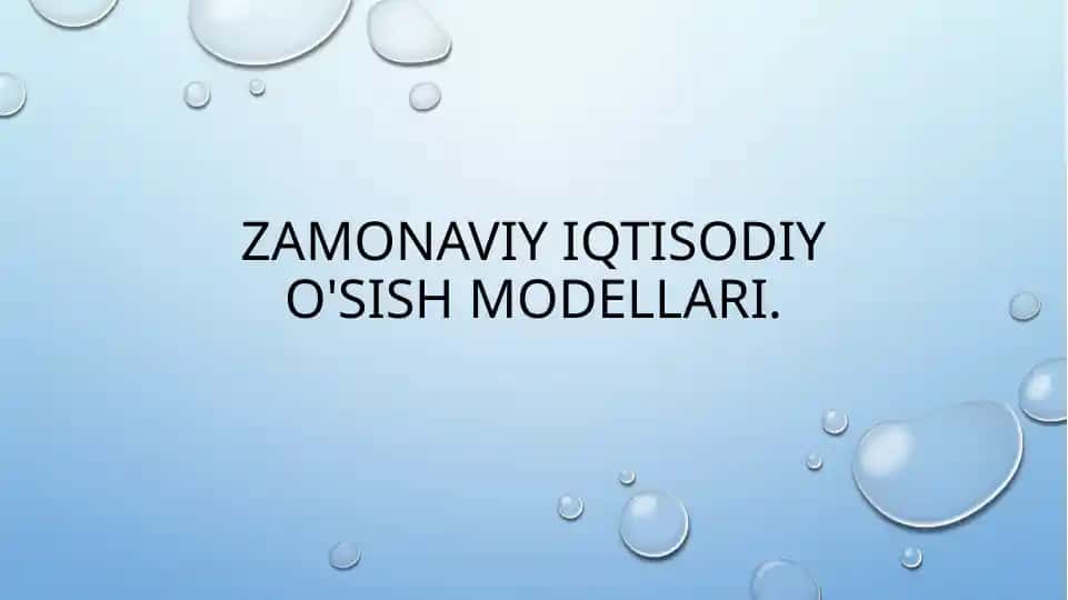Iqtisodiyo‘sish Modellari