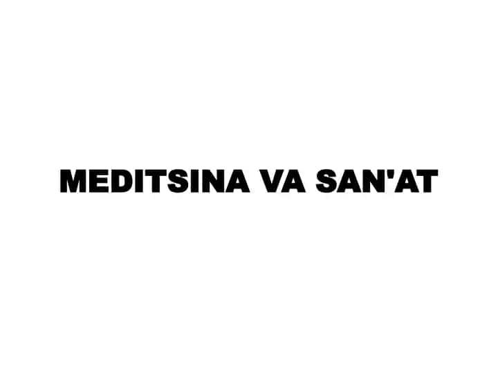 MEDITSINA VA SAN'AT