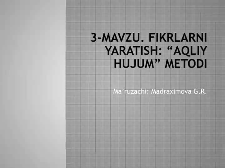"Aqliy hujum" metodining turlari