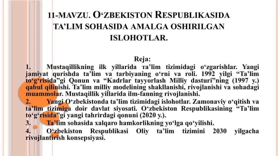 Ta'lim sohasida amalga oshirilgan islohotlar
