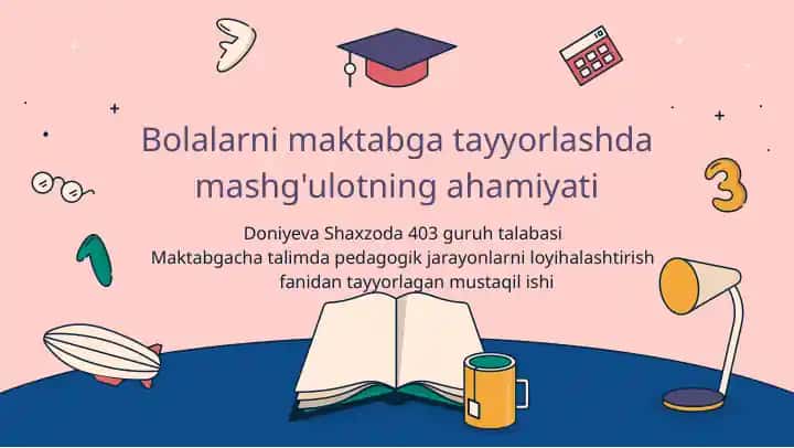 Bolalarni maktabga tayyorlashda mashg'ulotning ahamiyati