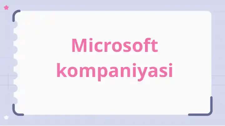 Microsoft kompaniyasi