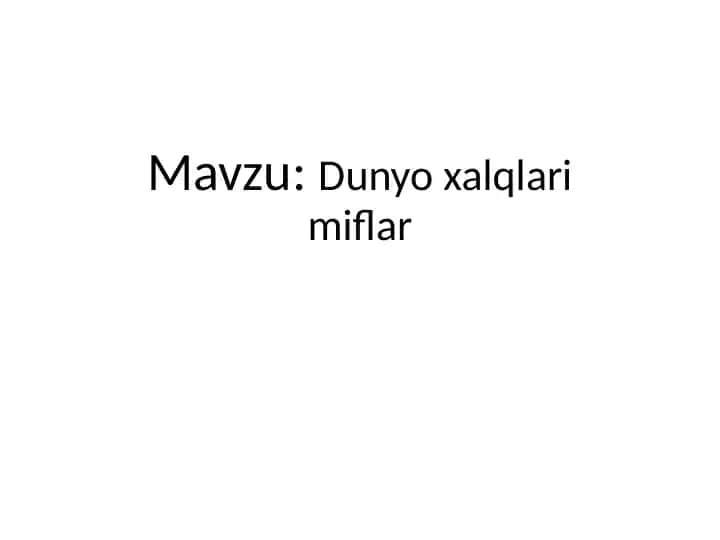 Dunyo xalqlari miflar