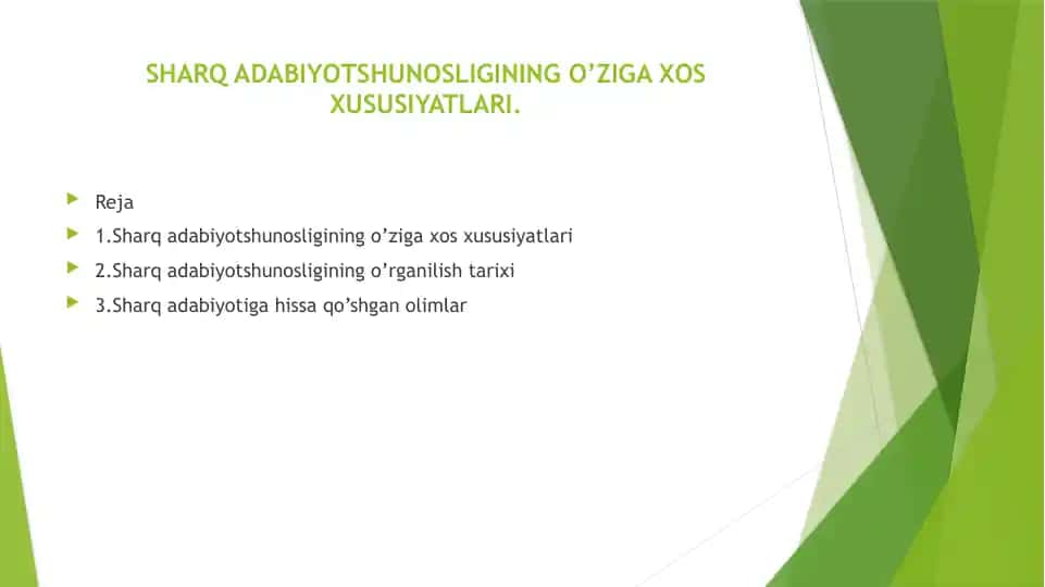 Sharq adabiyotshunosligining o’ziga xos xususiyatlari