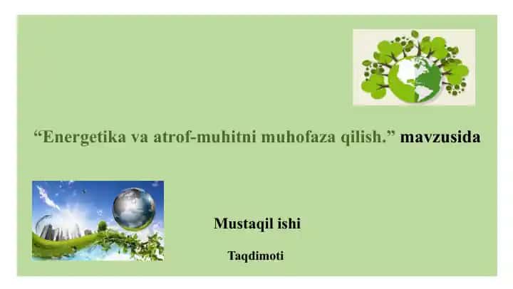 Energetika va atrof-muhitni muhofaza qilish