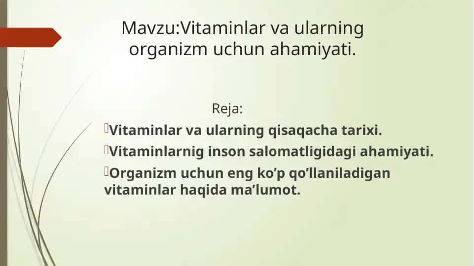 Vitaminlar va ularning organizm uchun ahamiyati