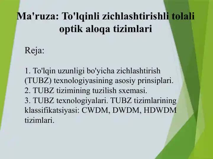 Optik aloqa To'lqinli zichlashtirishli tolali optik aloqa tizimlari