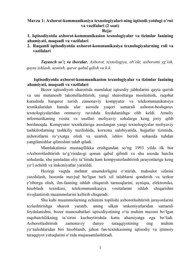 Axborot-kommunikasiya texnologiyalari-ning iqtisodi-yotdagi o’rni va vazifalari