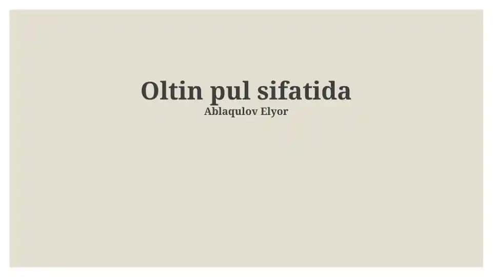 Oltin pul sifatida