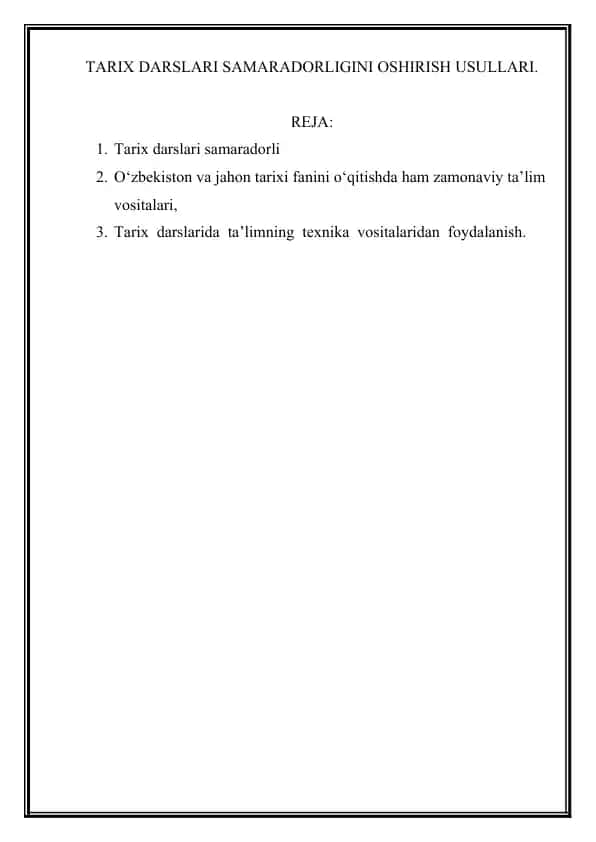 TARIX DARSLARI SAMARADORLIGINI OSHIRISH USULLARI