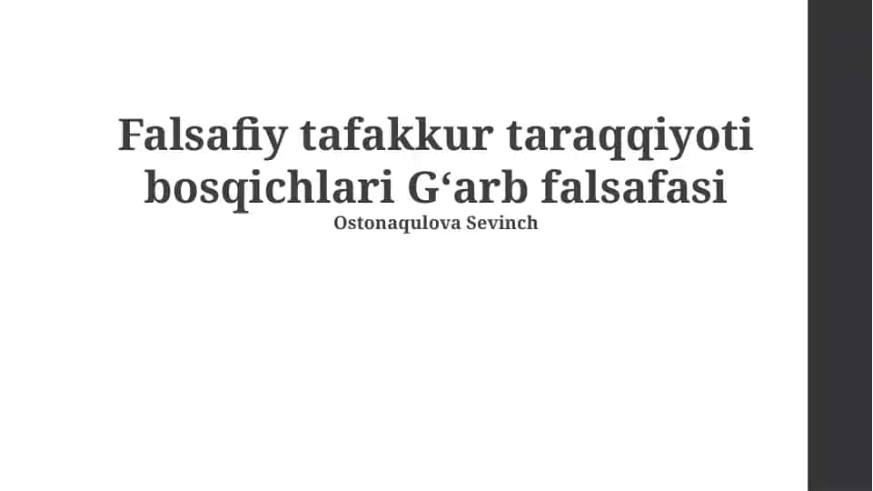 Falsafiy tafakkur taraqqiyoti bosqichlari Gʻarb falsafasi