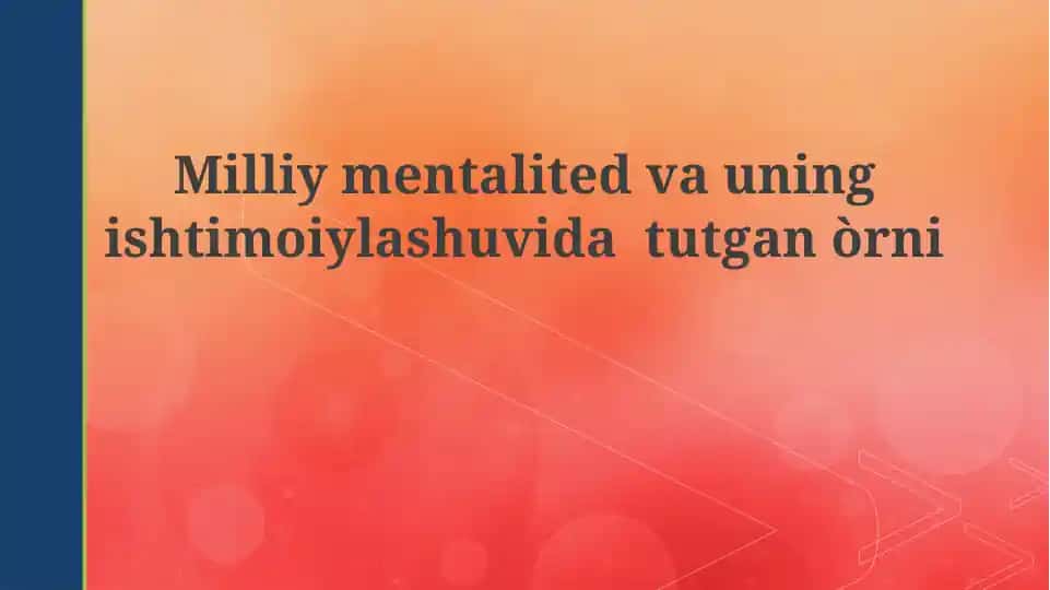 Milliy mentalitet va ijtimoiylashuv