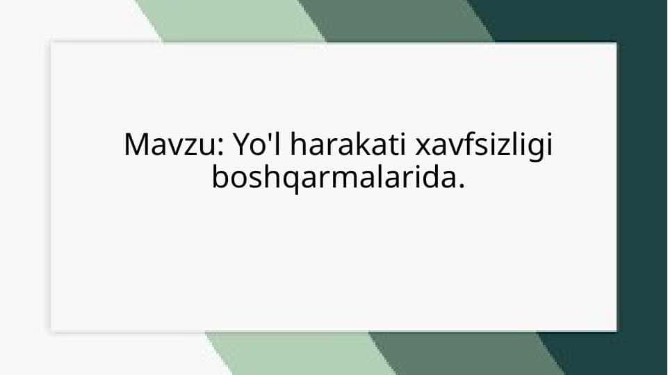 Yo'l harakati xavfsizligi