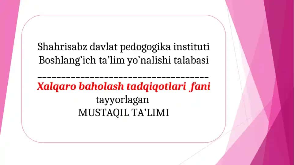 PIRLS tadqiqotlari haqida umumiy ma’lumot. PIRLS tadqiqoti doirasida matnlarning topshiriqlarini baholash bo’yicha tavsiya etiladigan namunaviy yoriqnoma bilan ishlash