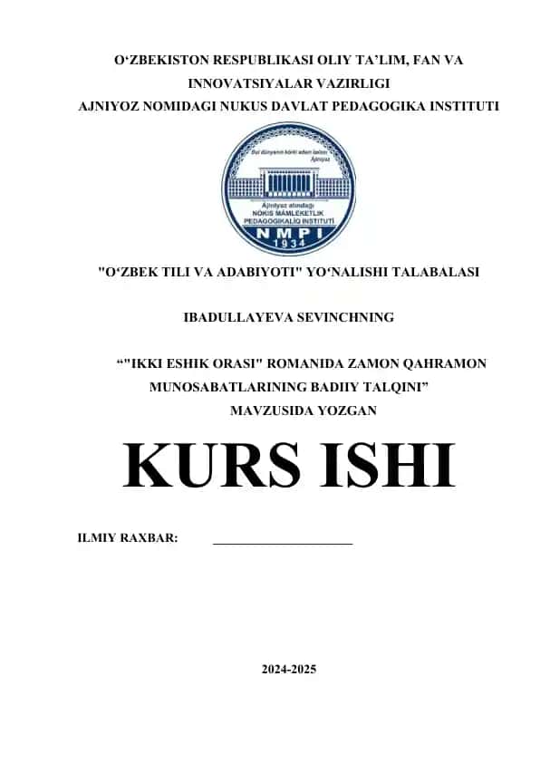 "Ikki Eshik Orasi" romanida Zamon Qahramon Munosabatlarining Badiiy Talqini