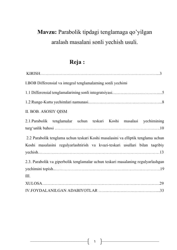 Parabolik Tipdagi Tenglamaga Qo’yilgan Aralash Masalani Sonli Yechish Usuli
