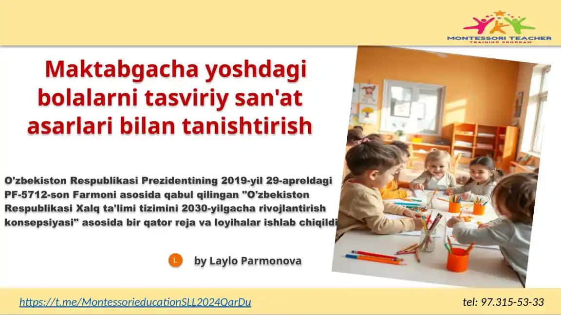Maktabgachayoshdagi bolalarni tasviriy san'at asarlari bilan tanishtirish