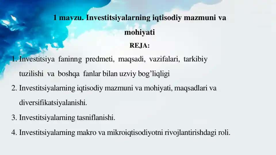 Investitsiyalarning iqtisodiy mazmuni va mohiyati