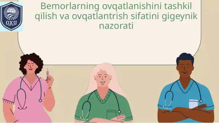 Bemorlarni ovqatlantirish va gigienik nazorat