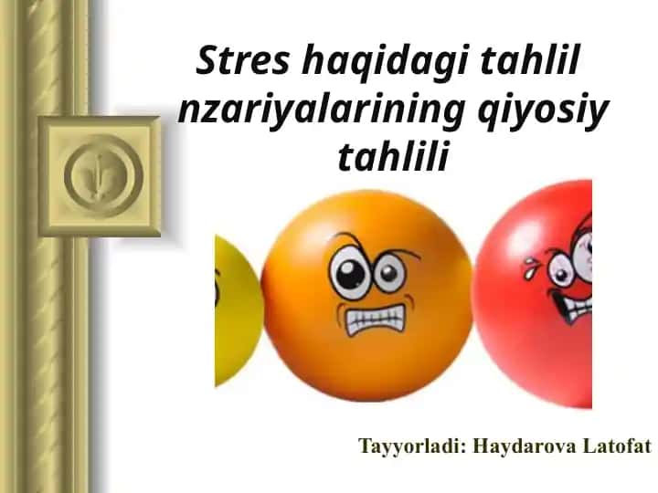 Stres haqidagi tahlil nzariyalarining qiyosiy tahlili