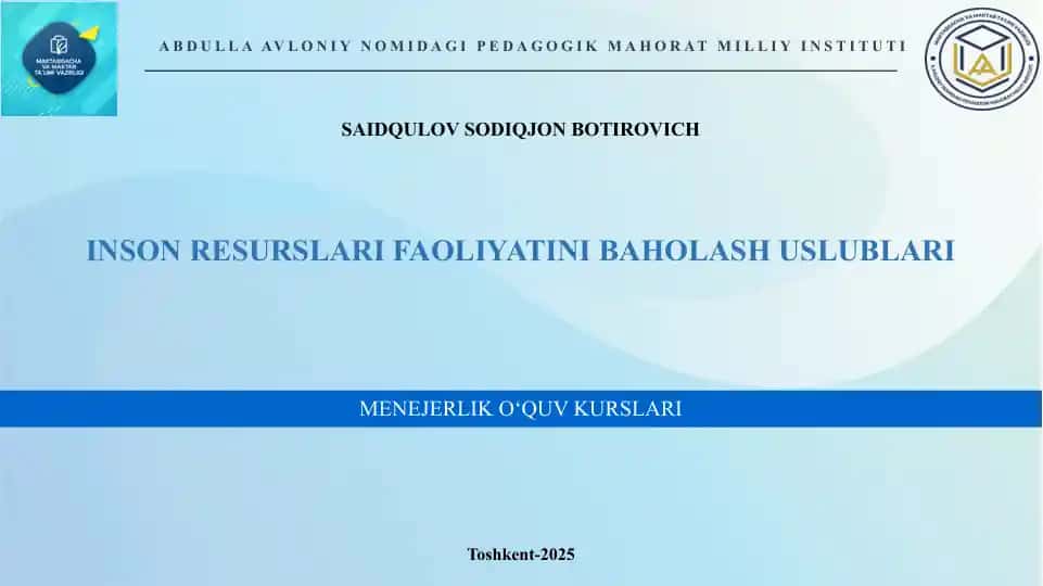 INSON RESURSLARI FAOLIYATINI BAHOLASH USLUBLARI