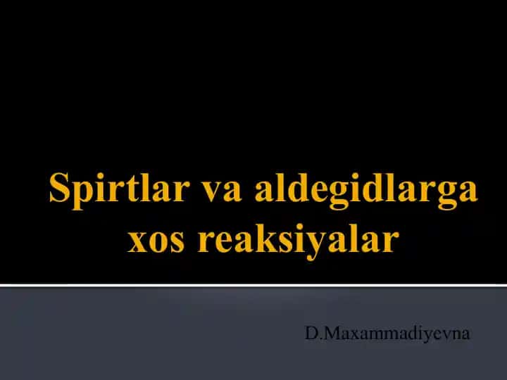 Spirtlar va aldegidlar gaxos reaksiyalar