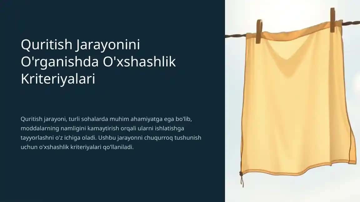 Quritish Jarayonini O'rganishda O'xshashlik Kriteriyalari