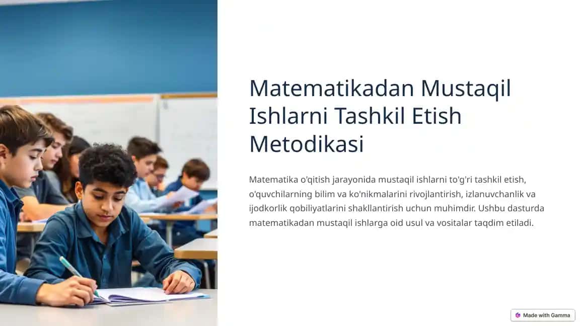 Matematikadan Mustaqil Ishlarni Tashkil Etish Metodikasi