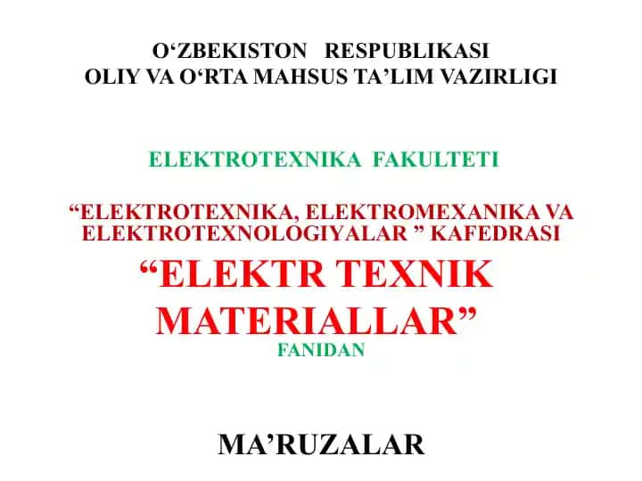 “Yarim o‘tkazgich materiallar” mavzusidagi ma’ruza
