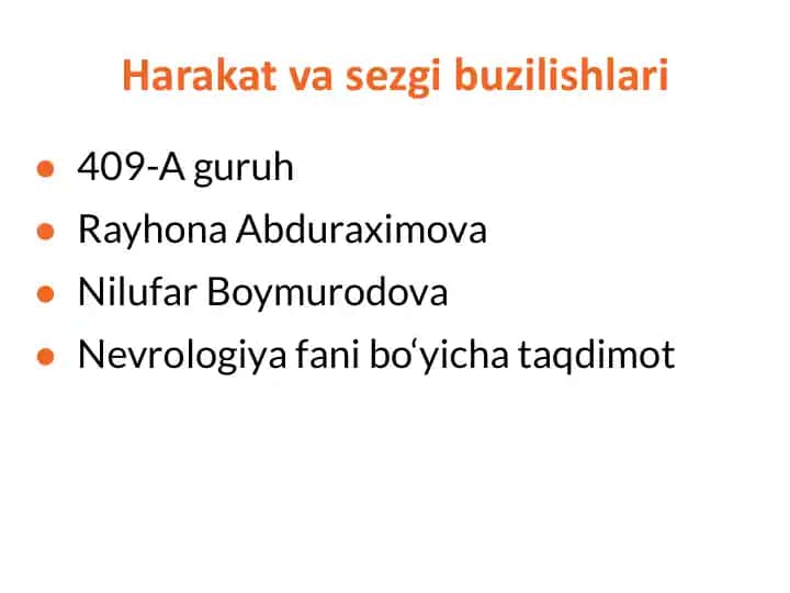 Harakat va sezgi buzilishlari