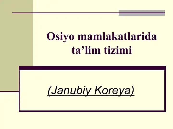 Osiyo mamlakatlarida ta’lim tizimi (Janubiy Koreya)