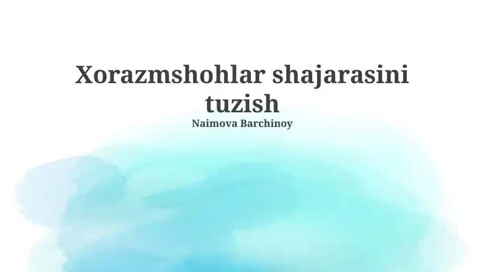 Xorazmshohlar shajarasini tuzish