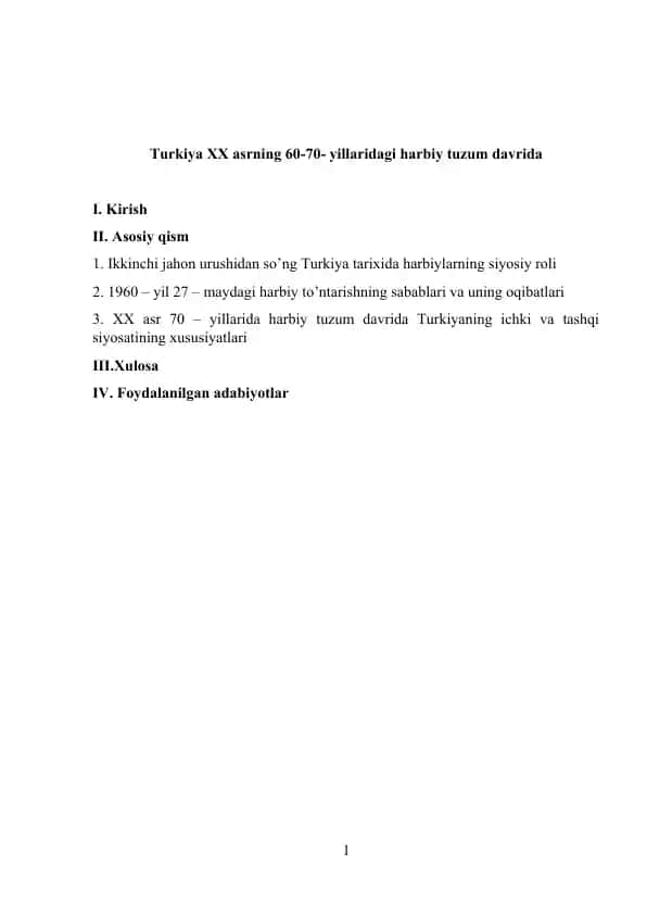 Turkiya XX asrning 60-70-yillardagi harbiy tuzum davrida