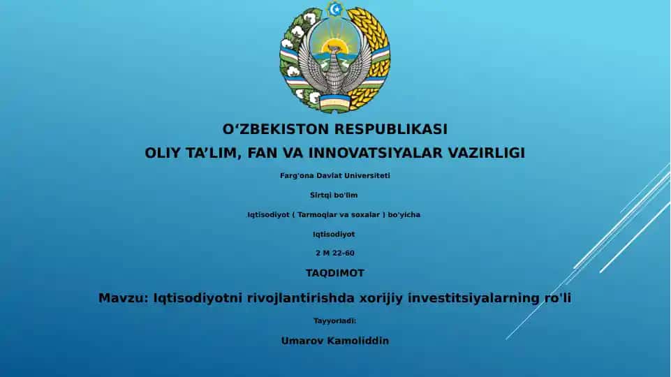 Iqtisodiyotni rivojlantirishda xorijiy investitsiyalarning ro'li