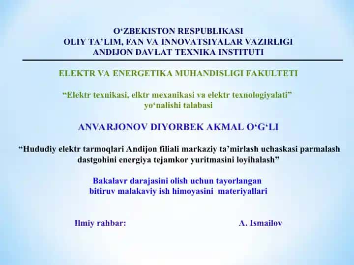 Hududiy elektr tarmoqlari Andijon filiali markaziy ta’mirlash uchaskasi parmalash dastgohini energiya tejamkor yuritmasini loyihalash