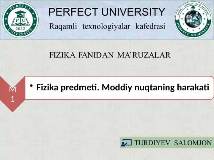 Fizika fanidan ma’ruzalar