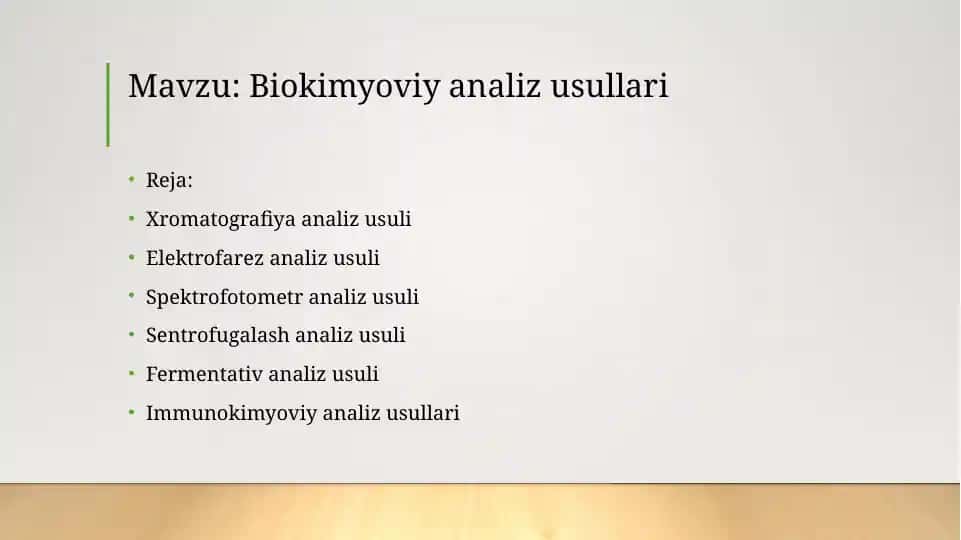 Biokimyoviy analiz usullari