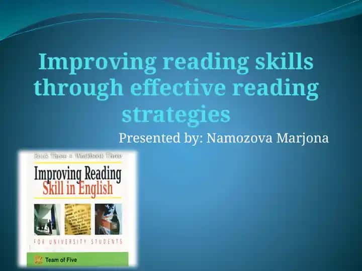 Improving reading skills through effective reading strategies