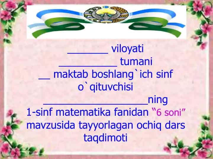 6 soni mavzusida ochiq dars taqdimoti