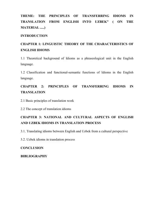 THE PRINCIPLES OF TRANSFERRING IDIOMS IN TRANSLATION FROM ENGLISH INTO UZBEK