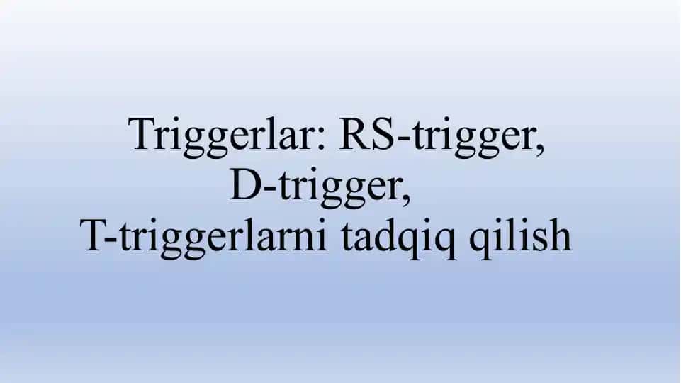 Triggerlar