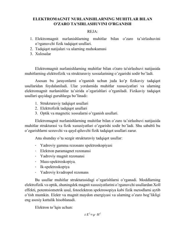 Elektromagnit nurlanishlarning muhitlar bilan o'zaro ta'sirlashuvi