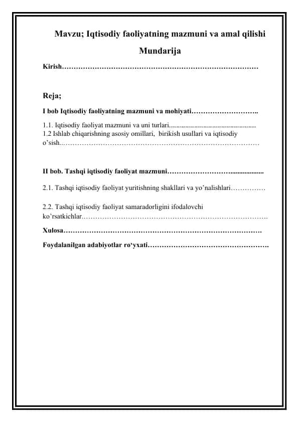 Iqtisodiy faoliyatning mazmuni va amal qilishi