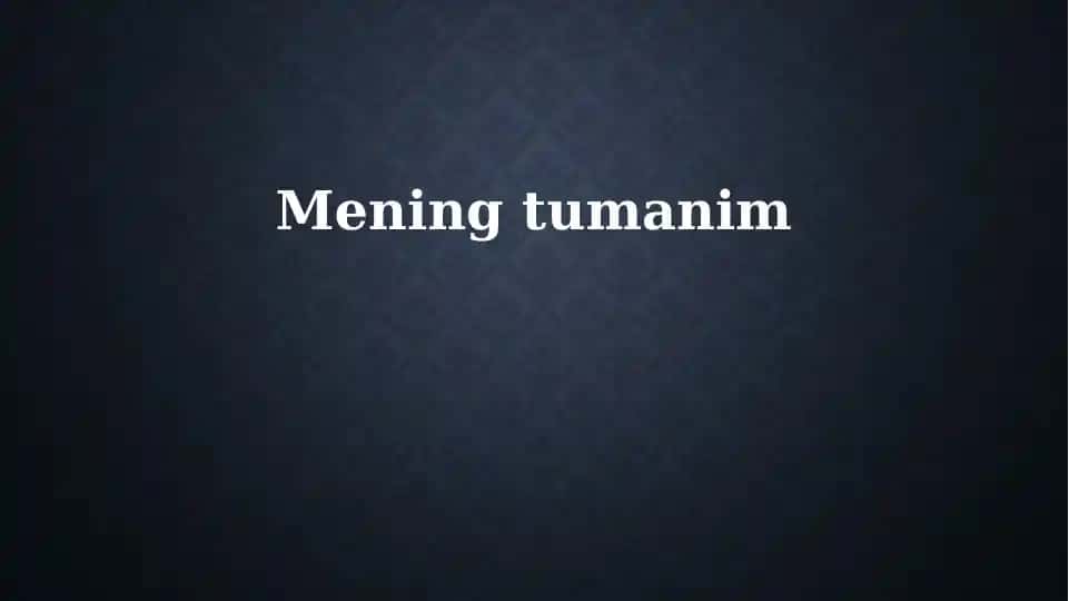 Mening tumanim