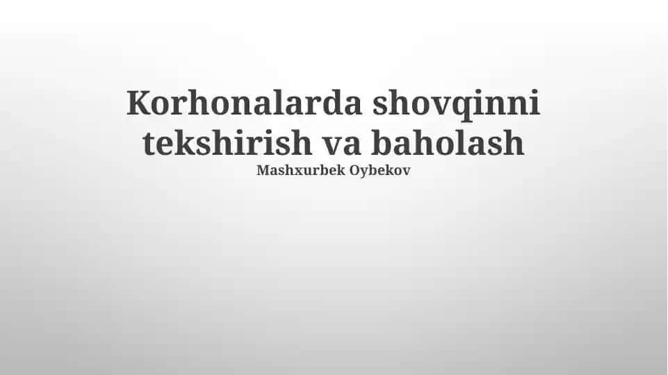 Korhonalarda shovqinni tekshirish va baholash